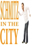 Schmitz in the City