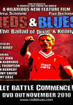 Reds & Blues: The Ballad of Dixie & Kenny