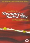 Bouquet of Barbed Wire