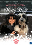 Weihnachten mit Willy Wuff II - Eine Mama für Lieschen