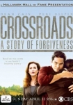 Crossroads A Story of Forgiveness