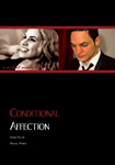 Conditional Affection