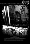 Dead Resin