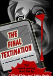 The Final Textination